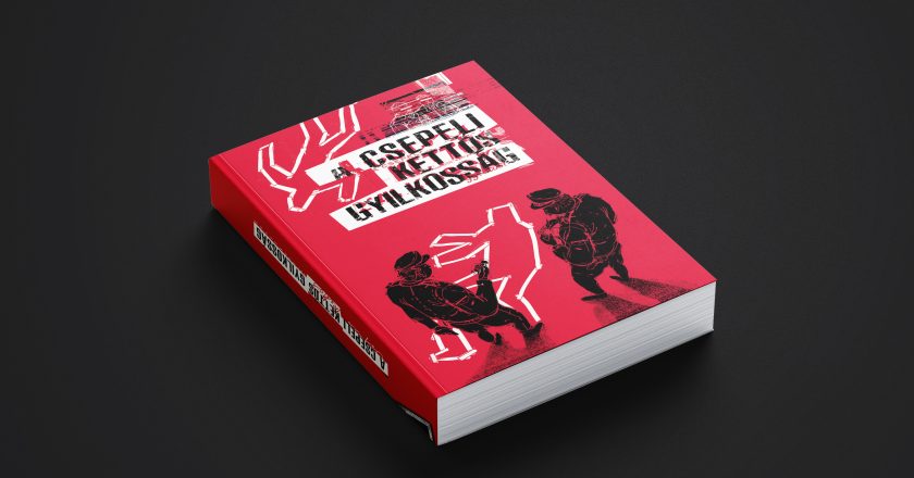 Megjelent a Csepeli kettős gyilkosságról szóló könyv